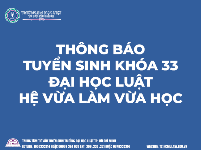  Thông báo tuyển sinh Khóa 33 Đại học Luật hệ Vừa làm vừa học tại Tp. Hồ Chí Minh